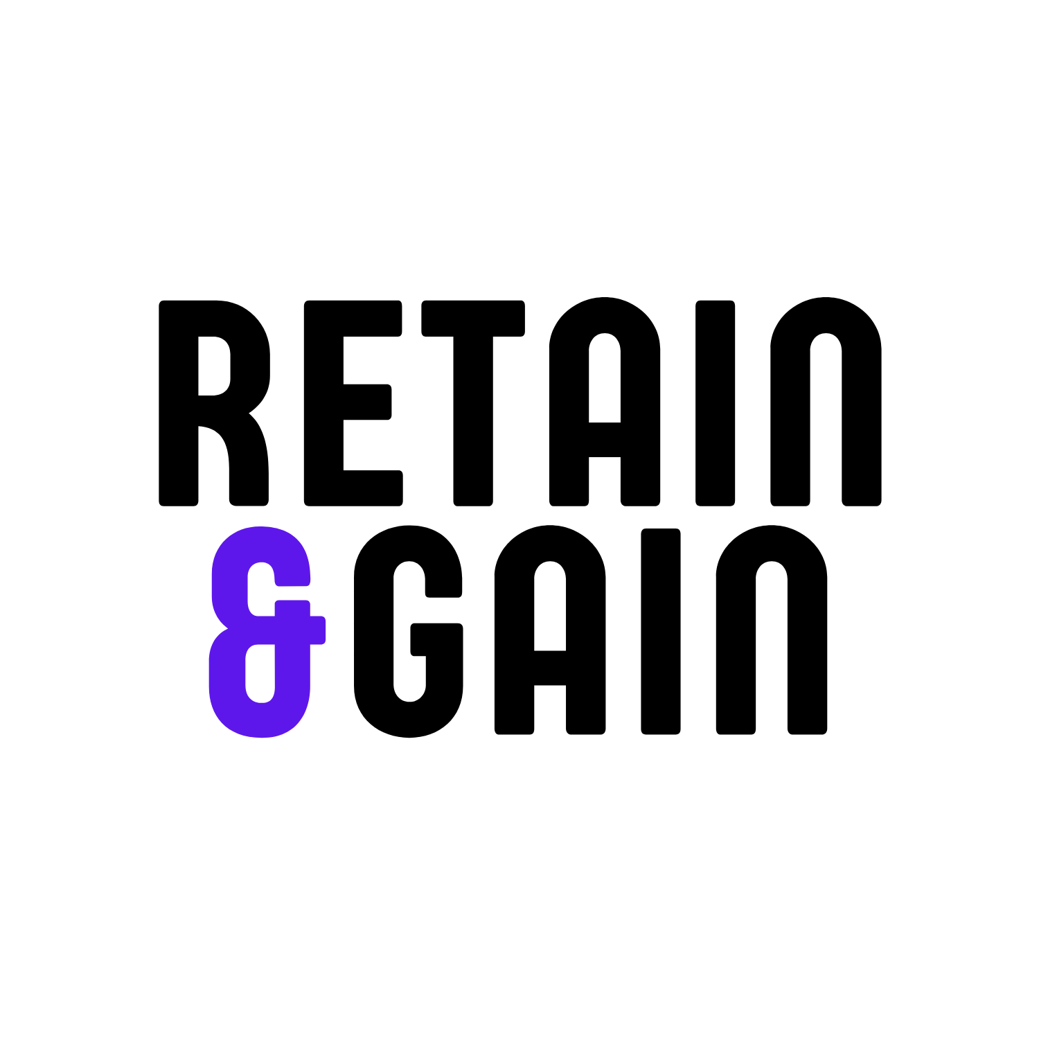 Retain & Gain