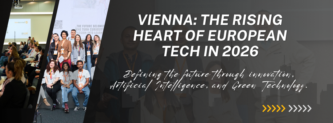 Vienna: The Rising Heart of European Tech in 2026